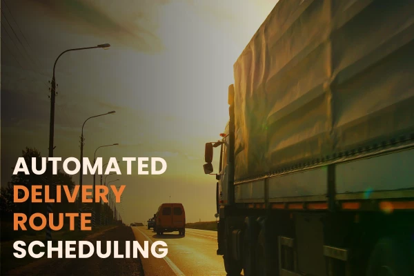 Automated Delivery Route Scheduling