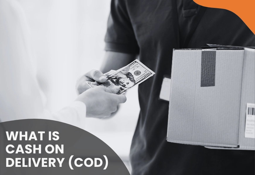 what is cash on delivery COD