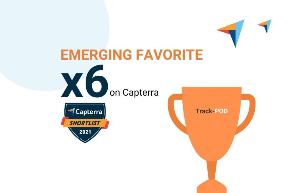 Track POD is an emerging favorite on Capterra in 6 categories in 2021.