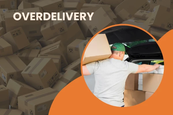 overdelivery in logistics